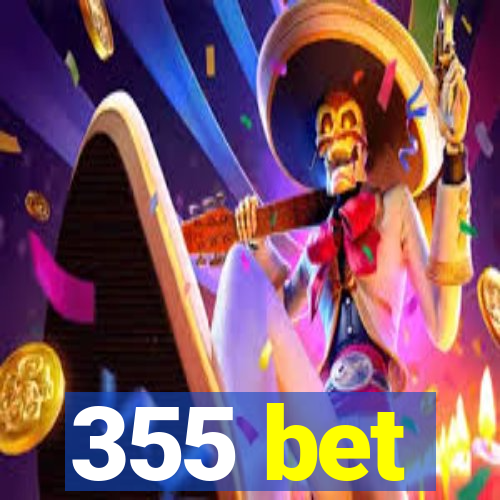 355 bet